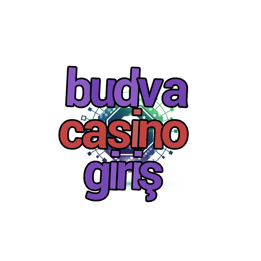 budva casino giriş